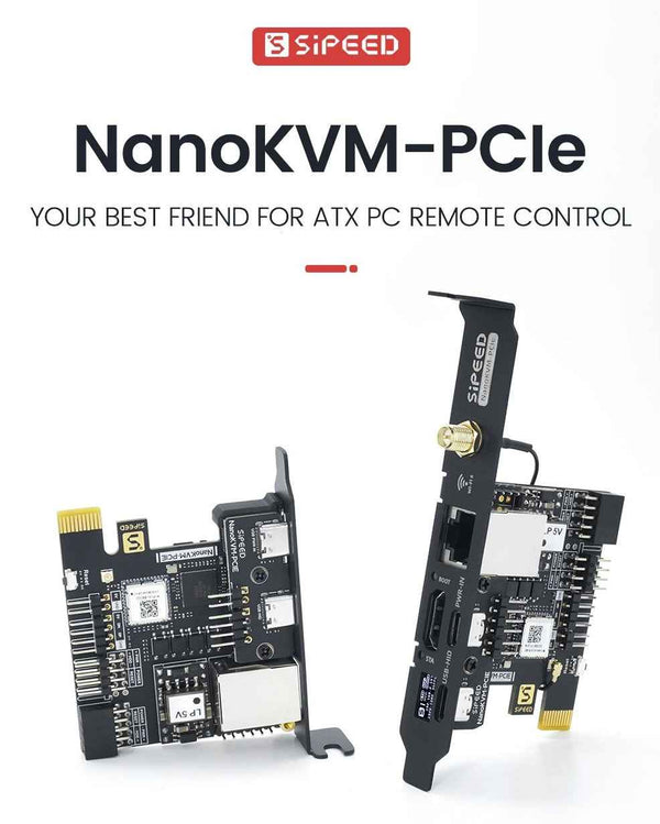 Sipeed NanoKVM PCIE Version - ATX PC Remote control, RISC-V Nano KVM over IP