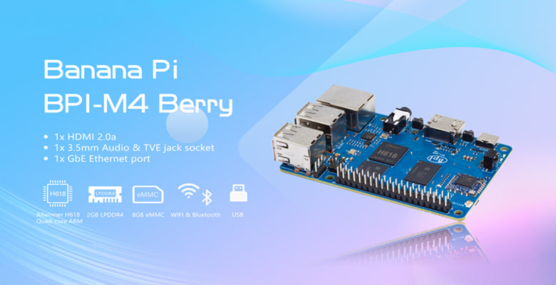 Banana Pi BPI-M4 Berry - 2G LPDDR4 RAM 8G eMMC  SBC Single Board Computer  - Allwinner H618 WIFI & Bluetooth