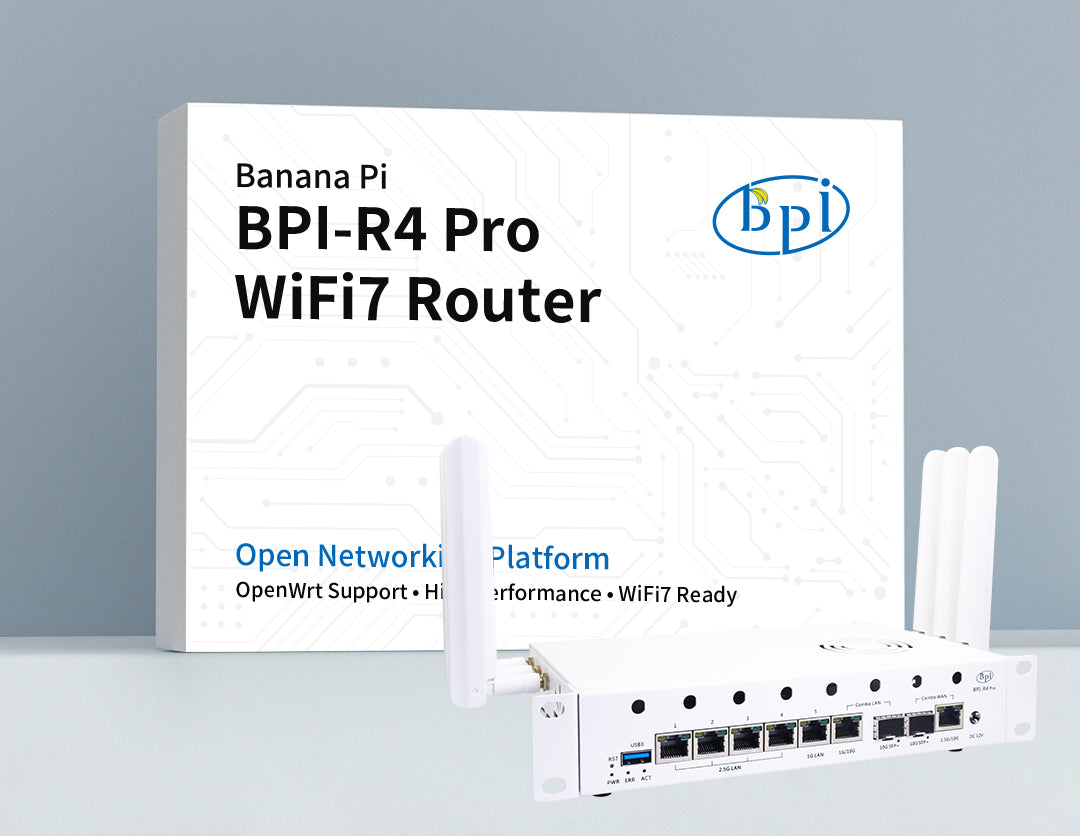 Banana Pi BPI‑R4 Pro 4E  WiFi 7 Router Development Board, MediaTek MT7988A Quad‑Core Cortex‑A73 4GB DDR4, OpenWrt Compatible